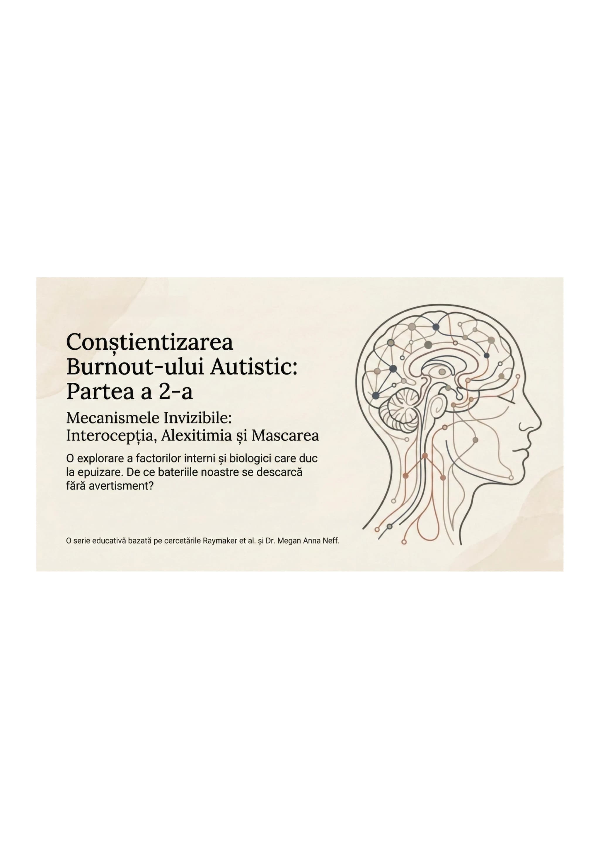 Anatomia Burnout-ului Neurodivergent — Partea 2